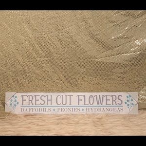 Fresh Cut Flowers Sign